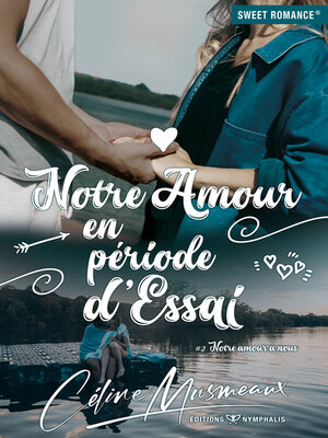 cover image of Notre amour en période d'essai